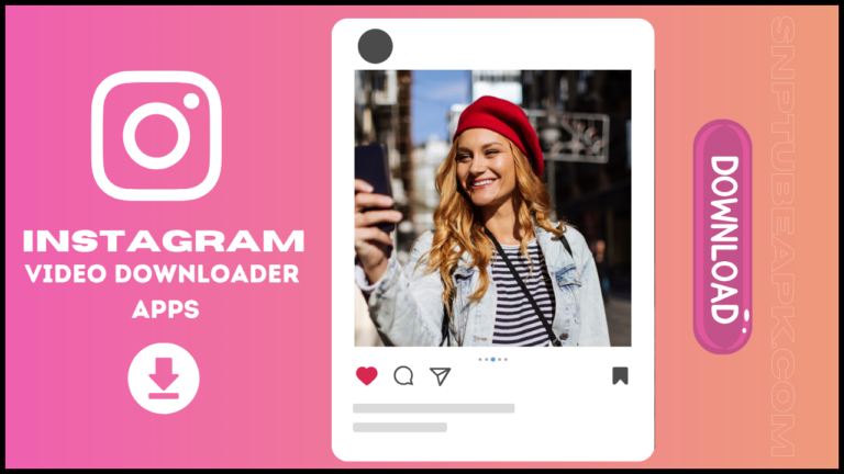 Best Instagram Video Downloaders for Android